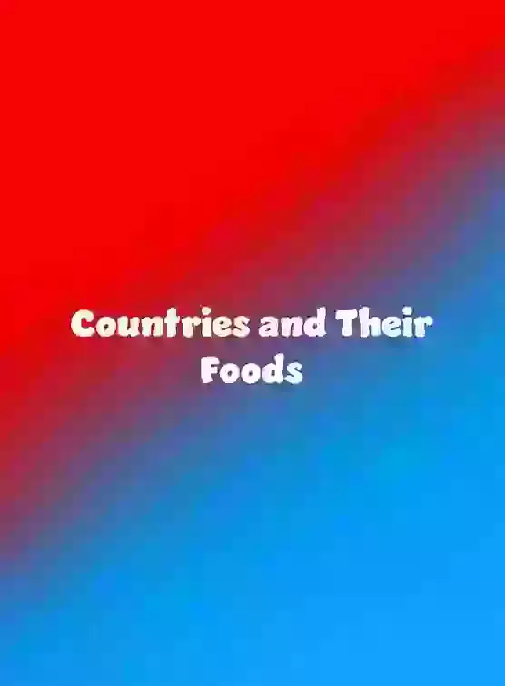 Countries and Their Foods Song